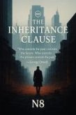 The Inheritance Clause (The Inheritance Protocol, #1) (eBook, ePUB) The Inheritance Clause (The Inheritance Protocol, #1) (eBook, ePUB)