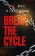 Break The Cycle The 28 Day Challenge... - Bild 1