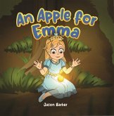 An Apple for Emma (eBook, ePUB) An Apple for Emma (eBook, ePUB)