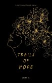 Trails Of Hope (eBook, ePUB)