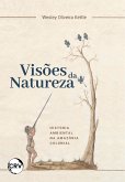 Visões de natureza (eBook, ePUB) Visões de natureza (eBook, ePUB)
