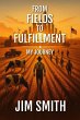 From Fields to Fulfillment (eBook, ePUB) - Bild 1