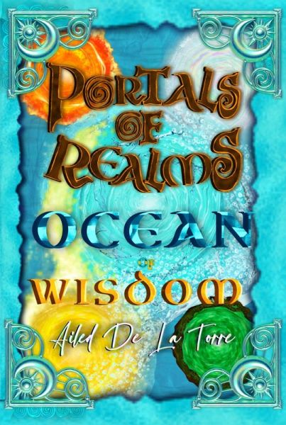 Portals Of Realms : Ocean Of Wisdom (eBook, ePUB)