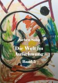 Die Welt im Aufschwung - Band 5 (eBook, ePUB)
