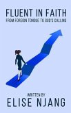 Fluent in Faith (eBook, ePUB)