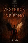 Vestigios del Infierno (eBook, ePUB)