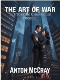 The Art of War (The Torrino Chronicles, #1) (eBook, ePUB)