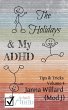 The Holidays & My ADHD (Actually ADHD... - Bild 1