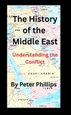 The History of the Middle East (eBook, ePUB) The History of the Middle East (eBook, ePUB)