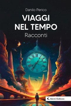 Cover Viaggi nel tempo (eBook, ePUB)