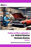 Persistencia tecnológica (eBook, ePUB) Persistencia tecnológica (eBook, ePUB)