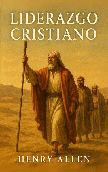 Liderazgo Cristiano (Preparation for Success, #1) (eBook, ePUB)