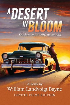 Cover A Desert in Bloom: The best road trips never end. (eBook, ePUB)