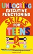Unlocking Executive Functioning Skills... - Bild 1