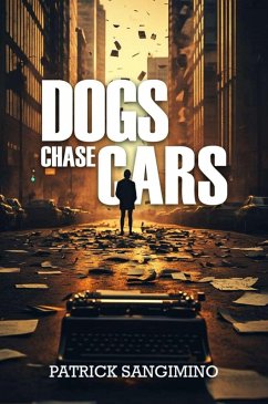 Cover Dogs Chase Cars (eBook, ePUB)