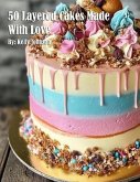50 Layered Cakes Made With Love (eBook, ePUB)