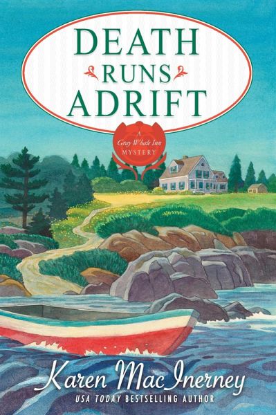 Death Runs Adrift (Gray Whale Inn Mysteries, #6) (eBook, ePUB)