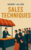 Sales Techniques (Preparation for Success, #1) (eBook, ePUB) Sales Techniques (Preparation for Success, #1) (eBook, ePUB)