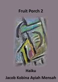 Fruit Porch 2 (eBook, ePUB) Fruit Porch 2 (eBook, ePUB)