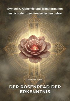 Cover Der Rosenpfad der Erkenntnis (eBook, ePUB)