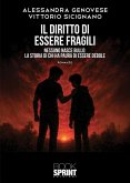 Il diritto di essere fragili (eBook, ePUB)