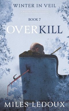 Cover Overkill (Winter in Veil Book 7) (eBook, ePUB)