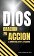 DIOS: ORACIÓN EN ACCIÓN (eBook, ePUB) - Bild 1