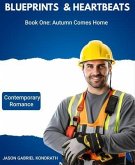 Blueprints & Heartbeats (eBook, ePUB) Blueprints & Heartbeats (eBook, ePUB)