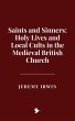 Saints and Sinners: Holy Lives and... - Bild 1