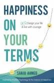 Happiness on Your Terms (eBook, ePUB) Happiness on Your Terms (eBook, ePUB)