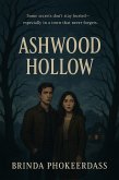 Ashwood Hollow (eBook, ePUB) Ashwood Hollow (eBook, ePUB)