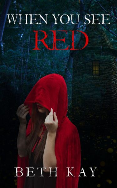 When You See Red (eBook, ePUB) When You See Red (eBook, ePUB)