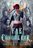 Fae Conqueror (Fae Hunter, #5) (eBook, ePUB) Fae Conqueror (Fae Hunter, #5) (eBook, ePUB)