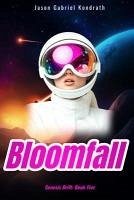 Cover Bloomfall (eBook, ePUB)
