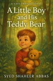 A Little Boy and His Teddy Bear (eBook, ePUB)
