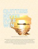 Quitters never ever win (eBook, ePUB)