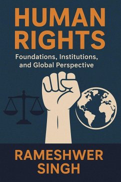 Cover Human Rights: Foundations, Institutions, and Global perspectives (eBook, ePUB)
