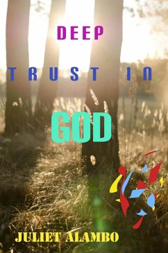 Cover Deep Trust In God (eBook, ePUB)