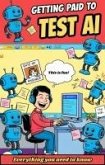 Getting Paid To Test AI (eBook, ePUB)