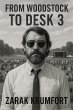 From Woodstock to Desk 3 (eBook, ePUB) - Bild 1