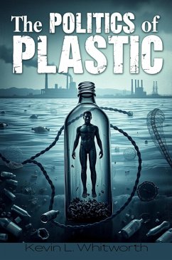 Cover The Politics of Plastic (eBook, ePUB)