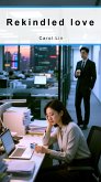 Rekindled Love (eBook, ePUB)