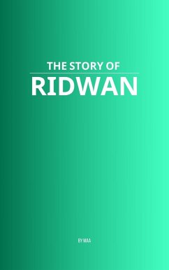 The Story of Ridwan (eBook, ePUB) - Maa
