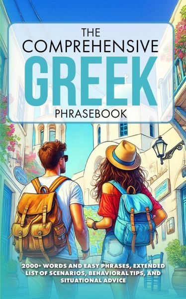The Comprehensive Greek Phrasebook (eBook, ePUB) The Comprehensive Greek Phrasebook (eBook, ePUB)