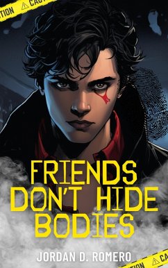 Cover Friends Don't Hide Bodies (FDHB, #1) (eBook, ePUB)