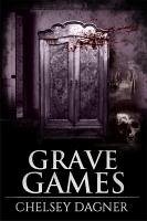 Grave Games (Ghost Mirror Series, #3) (eBook, ePUB) Cover Grave Games (Ghost Mirror Series, #3) (eBook, ePUB)