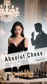 Absolut Chess (eBook, ePUB)