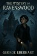 The Mystery of Ravenswood (eBook, ePUB) - Bild 1