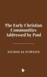 The Early Christian Communities... - Bild 1