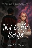 Not in the Script (eBook, ePUB) Not in the Script (eBook, ePUB)